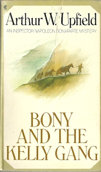 Image for Bony and the Kelly Gang (An Inspector Napolegon Bonaparte Mystery)
