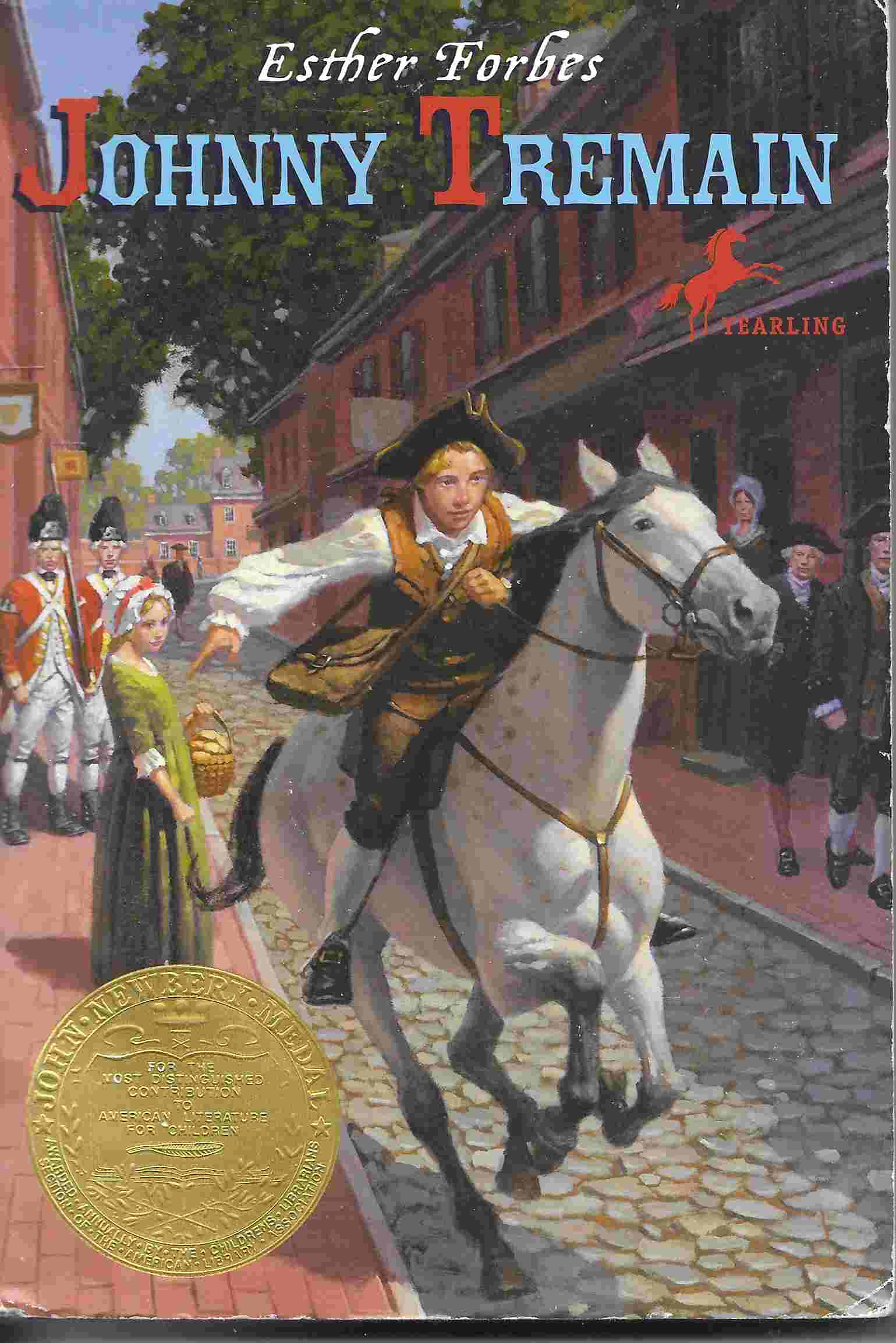Johnny Tremain : Illustrated American Classics (Yearling Newbery Ser.)