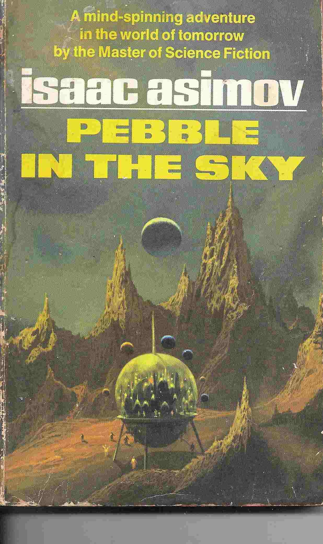 Pebble in the Sky (Galactic Empire Series)