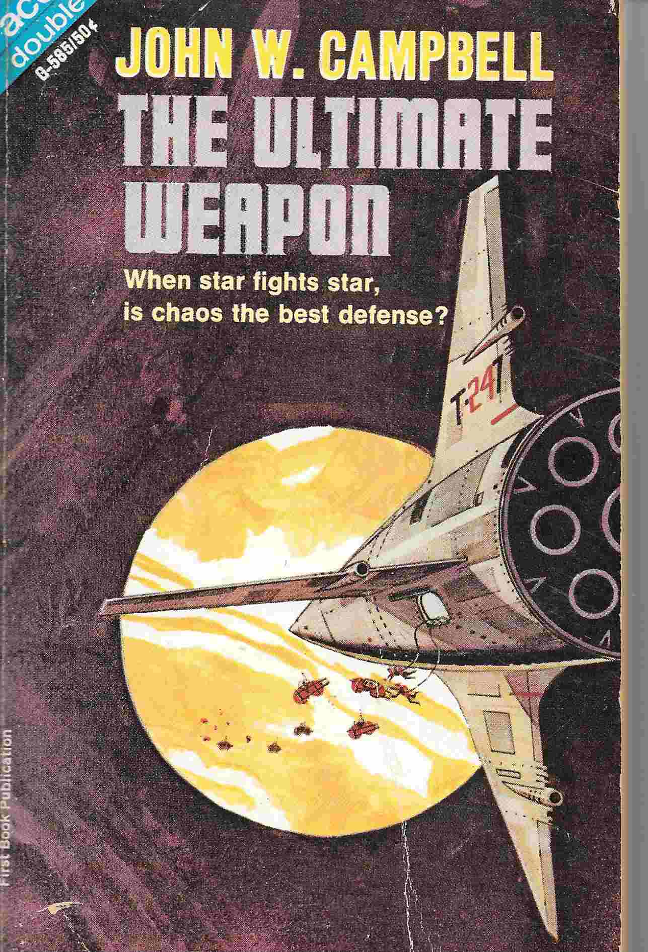 The Ultimate Weapon / the Planeteers (Ace Double)