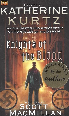 Knights of the Blood (Book 1 of the Knights of the Blood) (Signed) Image for Knights of the Blood (Book 1 of the Knights of the Blood) (Signed)