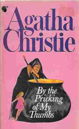 Image for By the Pricking of My Thumbs