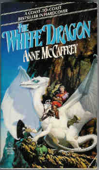 Image for The White Dragon (Dragonriders of Pern Vol 3)