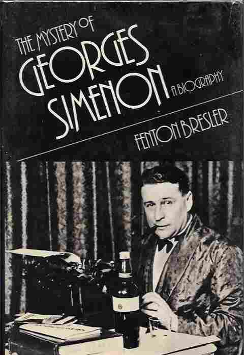 The Mystery of Georges Simenon: a Biography Image for The Mystery of Georges Simenon: a Biography