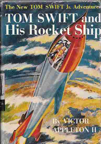 Image for Tom Swift and His Rocket Ship (The New Tom Swift Jr. Adventures #2)