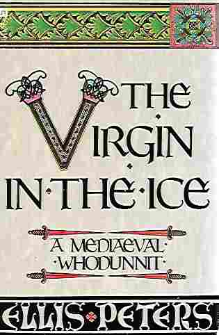 Image for The Virgin in the Ice Brother Cadfael Mystery Series #6)