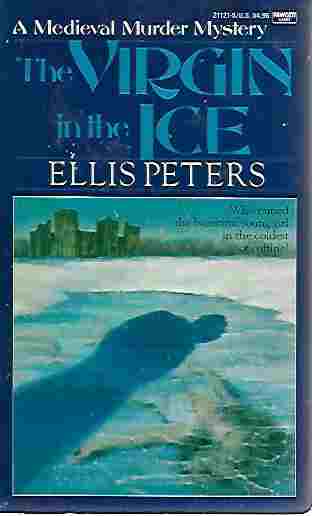 Image for The Virgin in the Ice Brother Cadfael Mystery Series #6)
