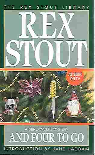 Image for And Four to Go (Nero Wolfe Mystery Series)