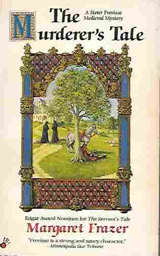 Image for The Murderer's Tale (Sister Frevisse Medieval Mystery #6)