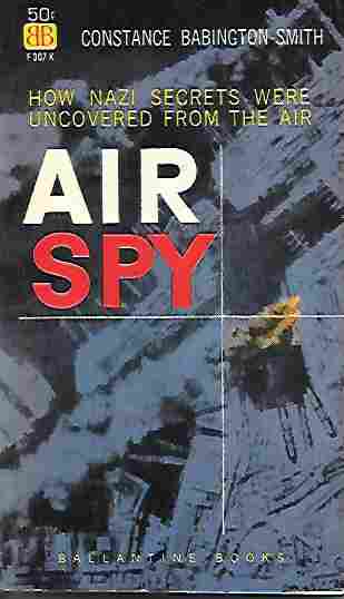 Image for Air Spy The Story of Photo Intelligence in World War Two