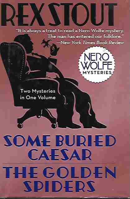 Image for Some Buried Caesar; the Golden Spiders (Large Print Edition)