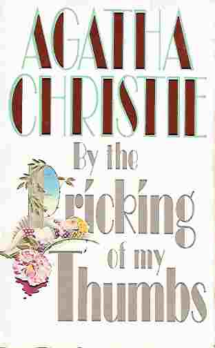Image for By the Pricking of My Thumbs