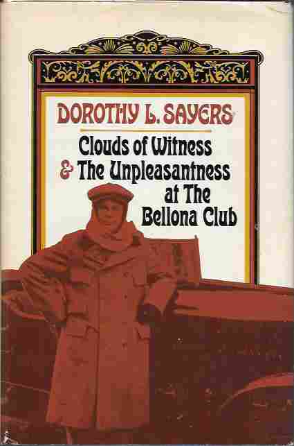 Image for Clouds of Witness & the Unpleasantness At the Bellona Club