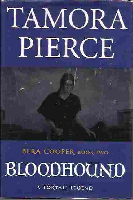 Image for Bloodhound (Beka Cooper Book Two)