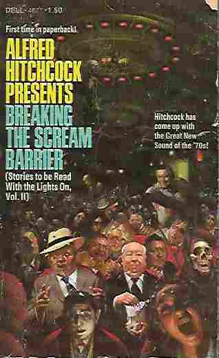 Image for Alfred Hitchcock Presents Breaking the Scream Barrier Stories to be Read with the Lights On, Vol. II
